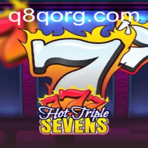 Exploring the Thrilling World of HotTripleSevens