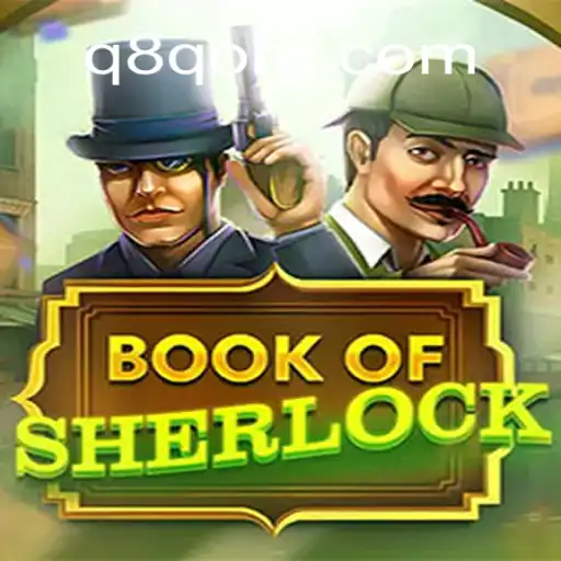 Unveiling 'BookOfSherlock': An Immersive Gaming Experience