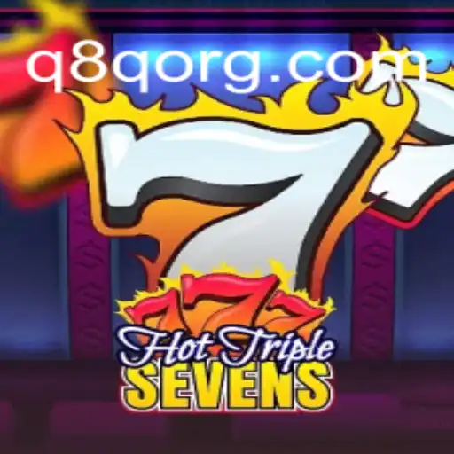 Exploring the Thrilling World of HotTripleSevens