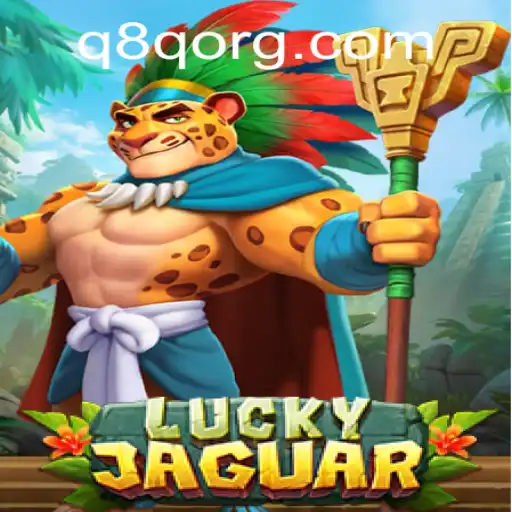 Exploring the Exciting World of LuckyJaguar: A Game by Q8Q.COM
