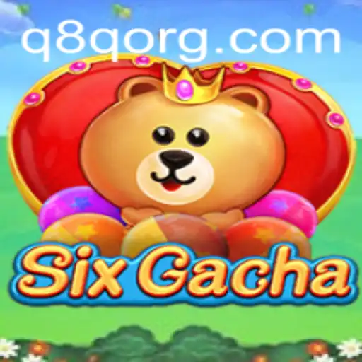 Exploring the Dynamic World of SixGacha: A New Era in Gaming